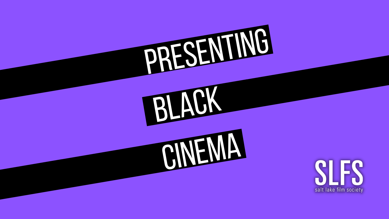 Purple background with Presenting Black Cinema in all caps on three different lines with black bars covering each word